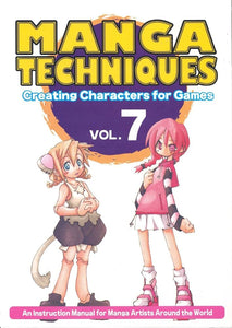 Manga Techniques Volume 7: Creating Characters For Games