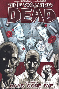 Walking Dead Vol 1 Days Gone Bye TP