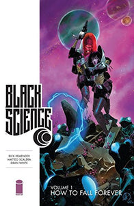 Black Science Vol 01 How To Fall Forever TP