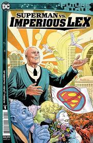 Future State Superman vs Imperious Lex #1 Cover A Regular Yanick Paquette Cover