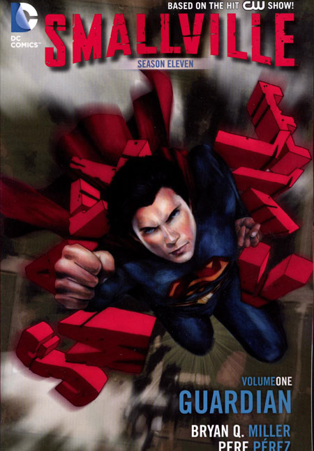 Smallville Season 11 TP Vol 01 the Guardian